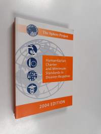 Humanitarian Charter and Minimum Standards in Disaster Response