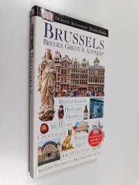 Brussels, Bruges, Ghent &amp; Antwerp