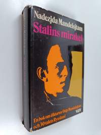Stalins mirakel : en bok om Osip Mandelsjtam