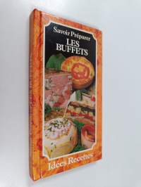 Savoir préparer les buffets