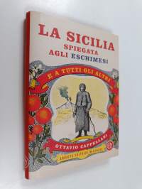 La Sicilia spiegata agli eschimesi. E a tutti gli altri