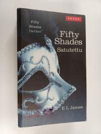 Fifty shades 2 : Satutettu