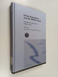 Urban segregation and the welfare state : inequality and exclusion in western cities