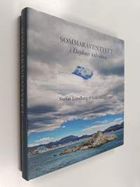 Sommaräventyret : i Daphnes kölvatten (signeerattu, tekijän omiste)