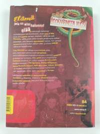 Elämä jota en olisi halunnut elää
