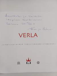 Verla : ainutlaatuinen teollisuusmuistomerkki (signeerattu, tekijän omiste)