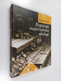 Bygningsmaterialenes økologi