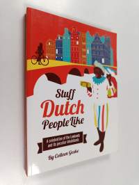 Stuff Dutch People Like