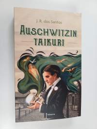 Auschwitzin taikuri