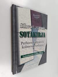 Sihvon suvun sotakirja : perheen kohtaloita kolmessa sodassa