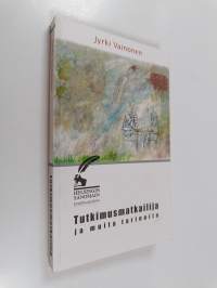 Tutkimusmatkailija ja muita tarinoita