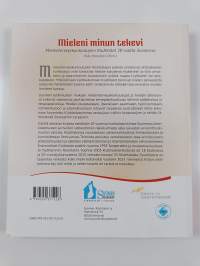 Mieleni minun tekevi : Mielenterveyskuntoutujien Klubitalot 20 vuotta Suomessa