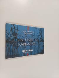 Uni unelta rakkaampi