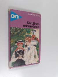 Karoliinan ensirakkaus
