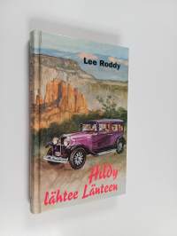 Hildy lähtee länteen