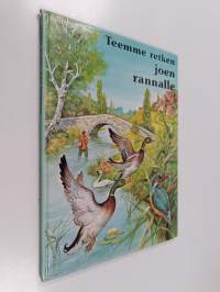 Teemme retken joen rannalle