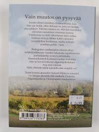 Vain muutos on pysyvää : romaani