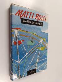 Kallis ja halpa