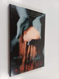 Don&#039;t call it night