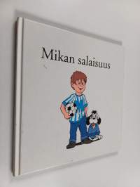 Mikan salaisuus