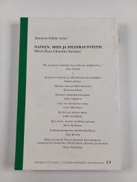 Nainen, mies ja fileerausveitsi : miten Rosa Liksomia luetaan?