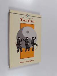 The elements of Tai Chi