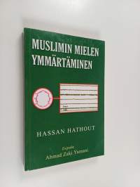 Muslimin mielen ymmärtäminen