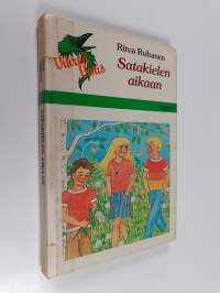 Satakielen aikaan