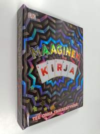 Maaginen kirja : tee omia taikaesityksiä!