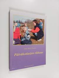 Päiväkotiarjen rikkaus