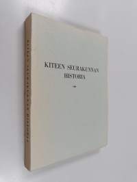 Kiteen seurakunnan historia