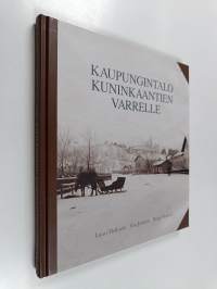Kaupungintalo Kuninkaantien varrelle : korttelin historiaa