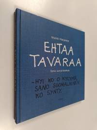 Ehtaa tavaraa : sata sananlaskua