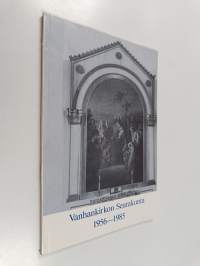 Vanhankirkon seurakunta 1956-85