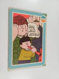 Huh mikä meteli!