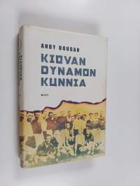 Kiovan Dynamon kunnia