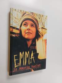 Emma ja Amorin huolet