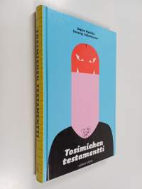 Tosimiehen testamentti