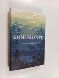Komendantti : Viapori 1748 (signeerattu, tekijän omiste)