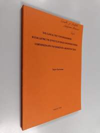 The Clinical Test for Drunkenness in Evaluating the Effects of Drugs on Driving Fitness - Comparison with Psychomotor Laboratory Tests (signeerattu, tekijän omiste)