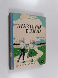 Avartuvaa elämää