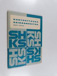 Kuntouttavaa sairaanhoitoa