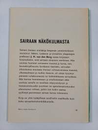 Sairaan näkökulmasta