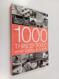 1000 Things to do when Staying at Scandic
