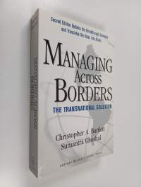 Managing across borders : the transnational solution