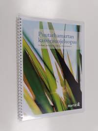 Puutarhamartan kasvinsuojeluopas