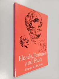 Heads, Features and Faces