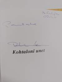 Kohtaloni unet : runojen ja unikuvien sinfonia = Sny mego losu : symfonia wierszy i obrazów = Dreams of my destiny : a symphony of poems and dreams = Les songes d...