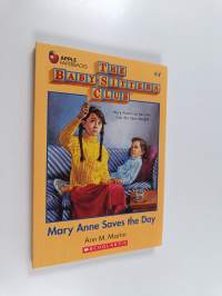 The Baby-Sitters Club #4 : Mary Anne saves the day