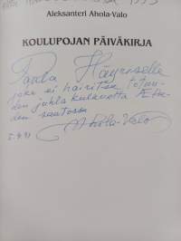 Koulupojan päiväkirja : ensimmäinen kouluvuosi (signeerattu, tekijän omiste)
